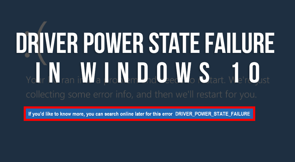 driver power state failure